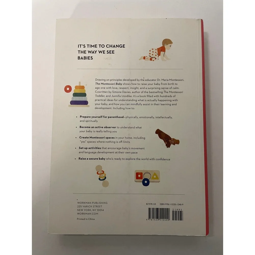 The Montessori Baby: A Parent's Guide‎ to Nurturing Your Baby with Love, Respect